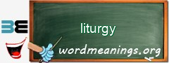WordMeaning blackboard for liturgy